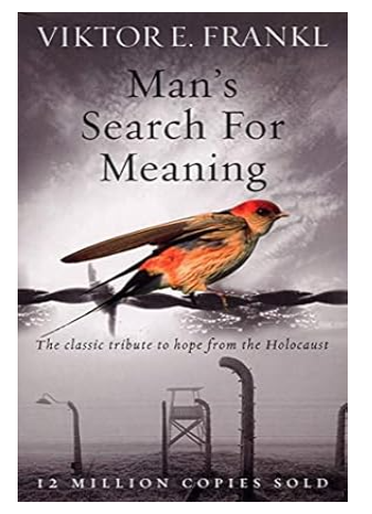 Man's search for meaning