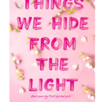 Things We Hide from the Light by Lucy Score