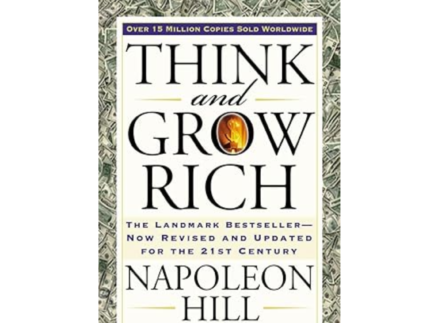 Think and Grow Rich by Napoleon Hill
