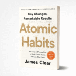 Atomic Habits by James Clear