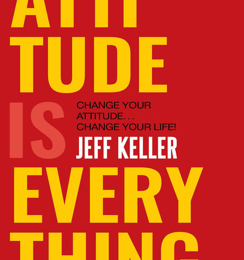 Attitude is Everything