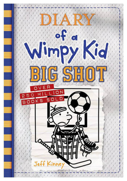 Diary Of A Wimpy Kid - Big Shot By Jeff Kinney