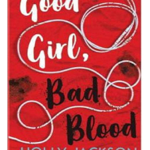 Good Girl Bad Blood