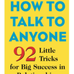 How to Talk to Anyone