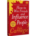 How to Win Friends and Influence People
