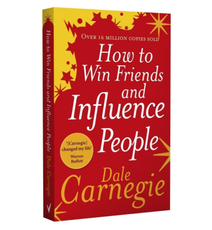 How to Win Friends and Influence People