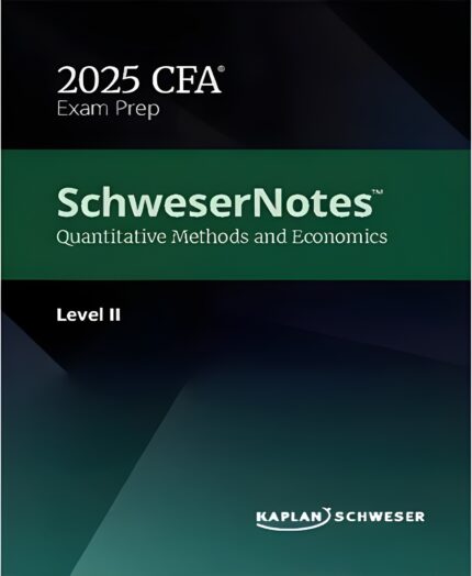 Kaplan Schweser CFA Level 2 Notes - 2025 -