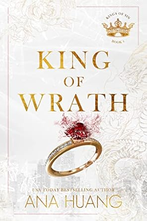 King of Wrath ( King of Sins # 1) by Ana Huang