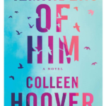 Reminders of Him by Colleen Hoover