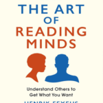The Art Of Reading Minds By Henrik Fexeus