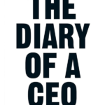 The Diary of a CEO