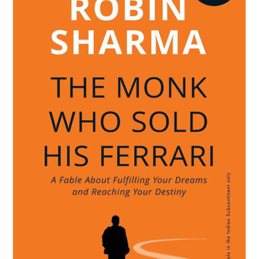 The Monk Who Sold His Ferrari by Robin Sharma