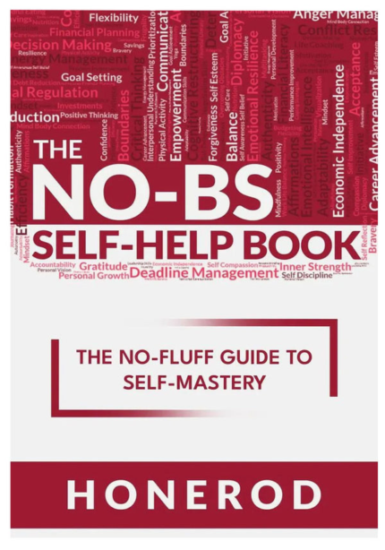 The NO-BS Self-Help Book