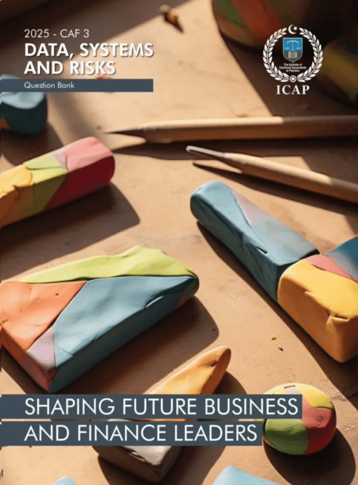CA CAF-3 Data Systems & Risks Question Bank 2025 – ICAP Pakistan Book Cover