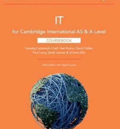 Cambridge International AS & A Level IT Coursebook 3rd Edition Front Cover