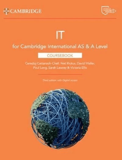 Cambridge International AS & A Level IT Coursebook 3rd Edition Front Cover