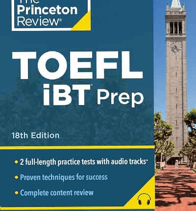 The Princeton Review TOEFL iBT Prep 2025 18th Edition Book Cover
