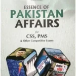 Essence of Pakistan Affairs by Ahmad Shakeel Babar JWT book cover