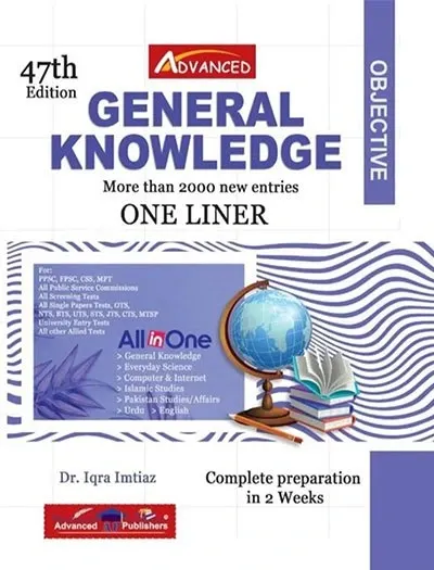 General Knowledge Objective One Liner by Dr. Iqra Imtiaz 47th Edition Advanced Publishers Book cover