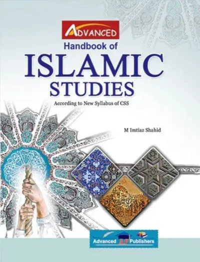 Handbook of Islamic Studies for CSS PMS PCS by Advanced book cover