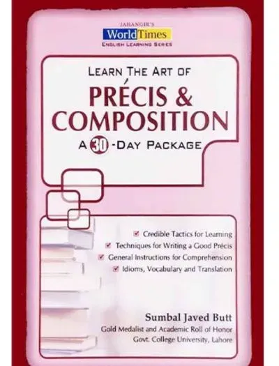 Learn the Art of Precis & Composition by JWT (A 30 Days Package) book cover