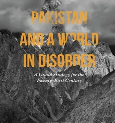 Pakistan And A World in Disorder by Javid Husain book cover