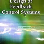 Design of Feedback Control Systems Raymond T. Stefani 4th Edition book cover