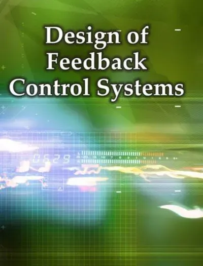 Design of Feedback Control Systems Raymond T. Stefani 4th Edition book cover