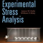 Experimental Stress Analysis by Dally & Riley 3rd Edition book cover