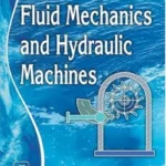 Fluid Mechanics and Hydraulic Machines by Manish Kumar book cover