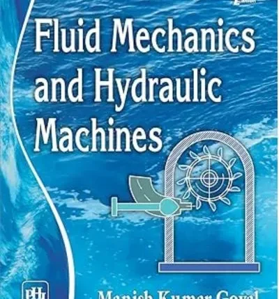 Fluid Mechanics and Hydraulic Machines by Manish Kumar book cover