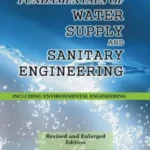 Fundamentals Of Water Supply And Sanitary Engineering by RANGWALA 28th Revised Edition book cover
