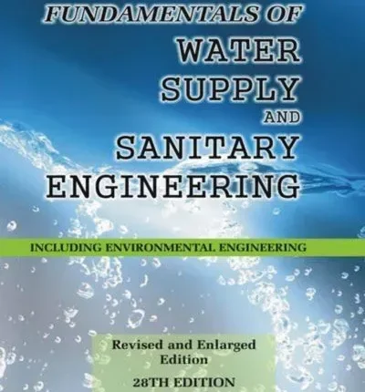 Fundamentals Of Water Supply And Sanitary Engineering by RANGWALA 28th Revised Edition book cover