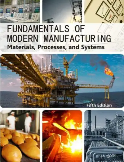 Fundamentals of Modern Manufacturing by Mikell P. Grover book cover