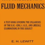 Hydraulics And Fluid Mechanics 10 Edition by E.H Lewitt book cover