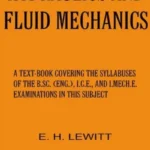 Hydraulics And Fluid Mechanics by LEWITT 10th Edition book cover