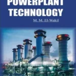 Powerplant Technology by El-Wakil book cover