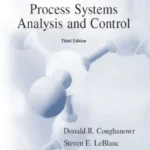 Process Systems Analysis and Control by Donald Coughanowr 3rd Edition book cover