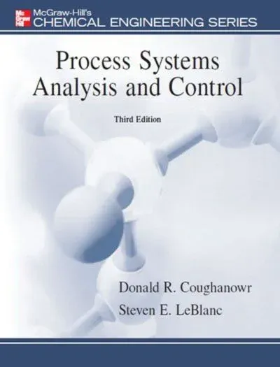 Process Systems Analysis and Control by Donald Coughanowr 3rd Edition book cover