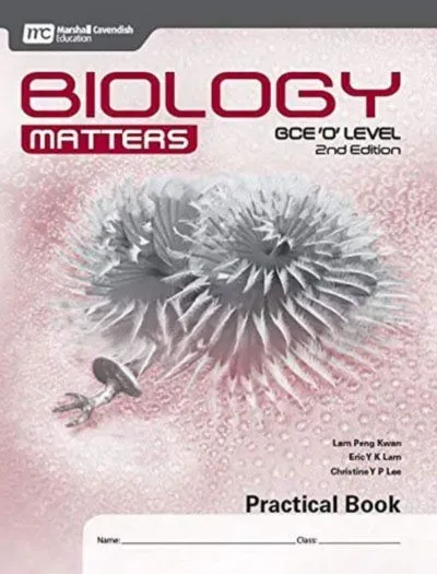 Biology Matters GCE O Level Practical Book 2nd Edition book cover