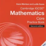 Cambridge IGCSE Mathematics Core Practice Book 2nd Edition book cover