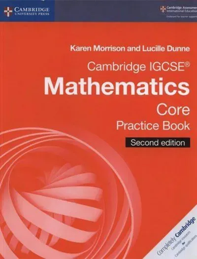 Cambridge IGCSE Mathematics Core Practice Book 2nd Edition book cover