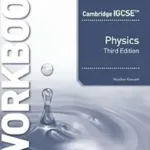 Cambridge IGCSE Physics Workbook Hodder 3rd Edition book cover