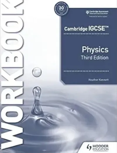 Cambridge IGCSE Physics Workbook Hodder 3rd Edition book cover