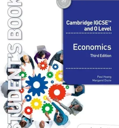 Cambridge IGCSE and O Level Economics Student’s Book Hodder 3rd Edition Book Cover