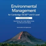 Cambridge IGCSE and O Level Environmental Management Coursebook 2nd Edition Cover