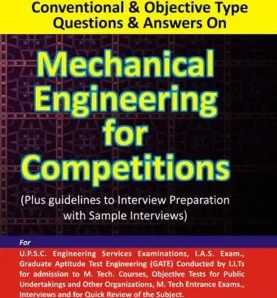 Mechanical Engineering for Competitions Conventional & Objective Type Questions & Answers by R. K. Jain book cover
