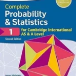 Oxford Complete Probability & Statistics 1 for Cambridge International AS & A Level 2nd Edition Book Cover