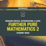 Pearson Edexcel International A Level Further Pure Mathematics 2 Student Book Cover