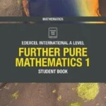 Pearson Edexcel International A Level Mathematics Further Pure Mathematics 1 Student Book Cover